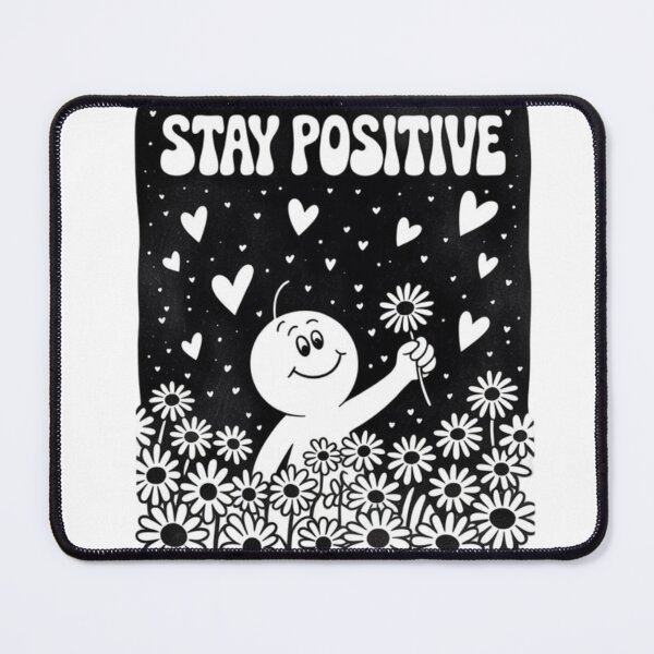Item preview, Stay positive designed and sold by 123ks.