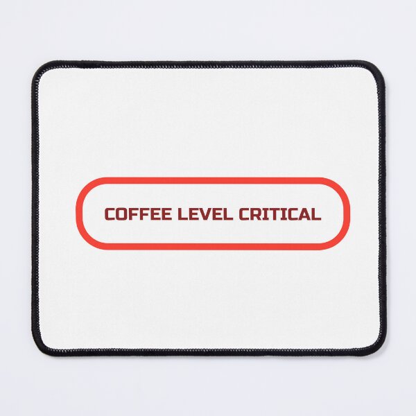 Item preview, Coffee Level Critical | Caffeine Emergency Funny Design designed and sold by TalkTee Me.