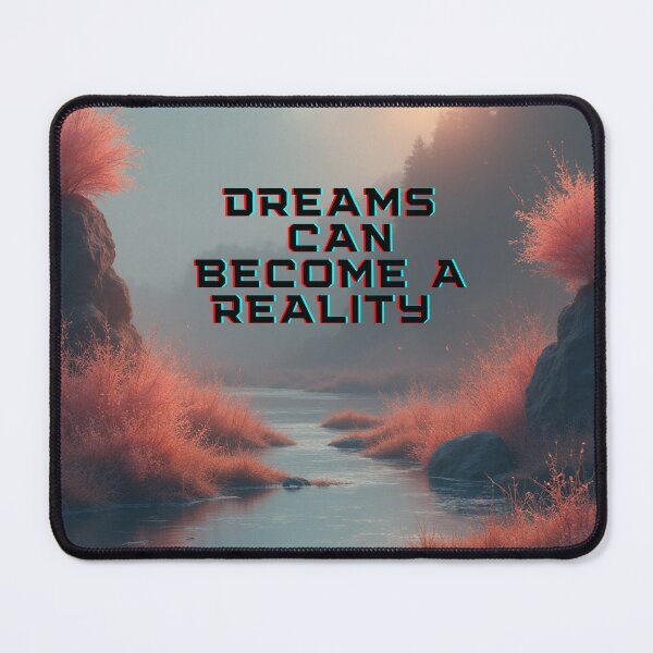 Item preview, DREAM CAN BECOME A REALITY designed and sold by KISMIN.
