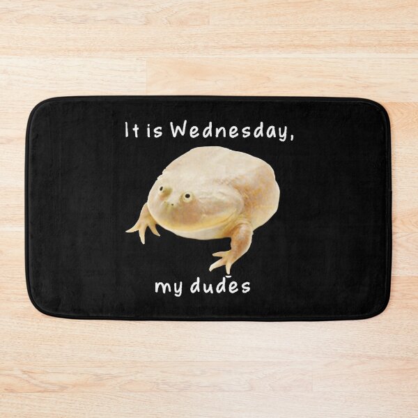 Item preview, It's Wednesday My Dudes  designed and sold by Mackk269.