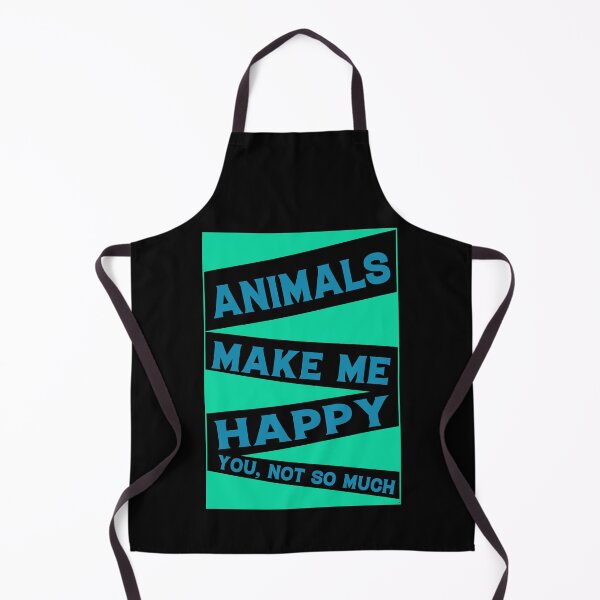Item preview, Animals Make Me Happy Humans Make My Head Hurt – Funny Quote designed and sold by karibov.