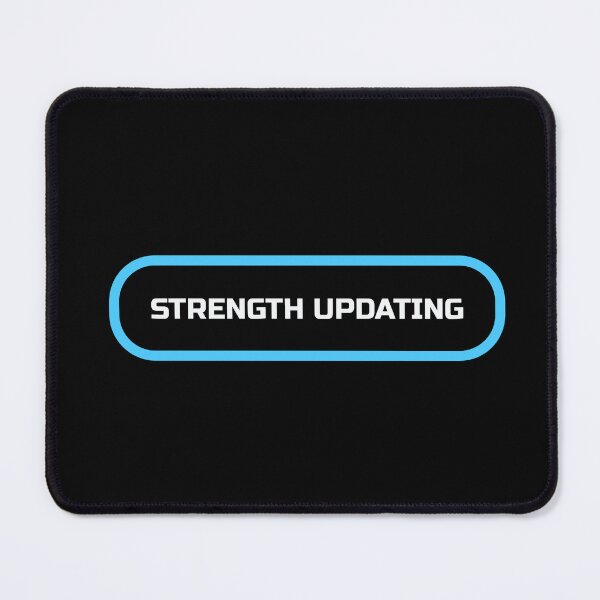 Item preview, Strength Updating | Fitness Motivation Minimal Design designed and sold by TalkTee Me.