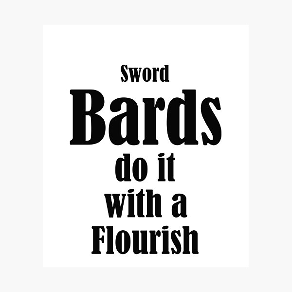 Item preview, Bards Do It - Sword - Black designed and sold by EchoTheBard.
