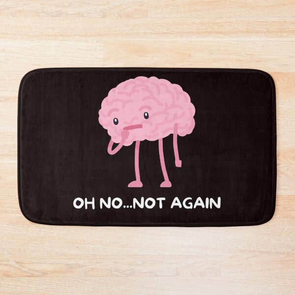Item preview, “Oh No… Not Again” designed and sold by Carftastic.