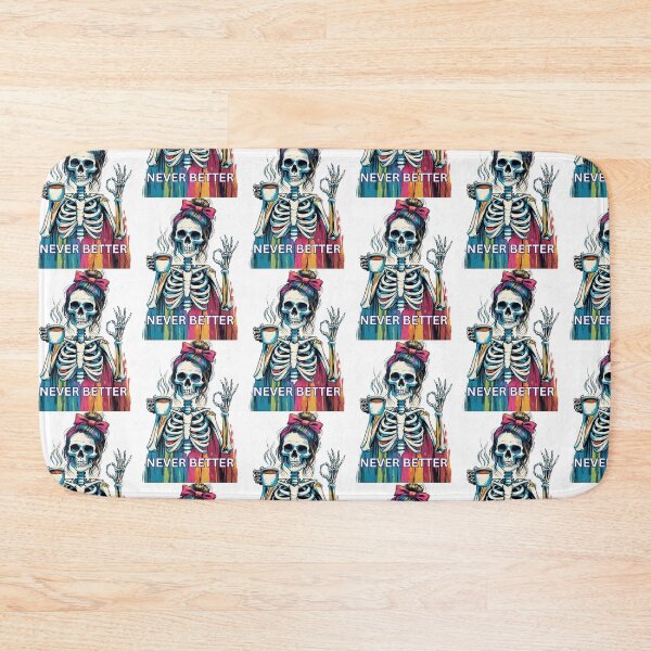 Item preview, Never Better Skeleton Design designed and sold by AKANKEDESIGN.