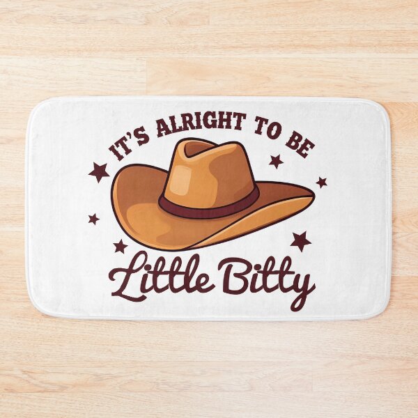 Item preview, It's Alright To Be Little Bitty Western Country Hat Design designed and sold by bestggraphico.