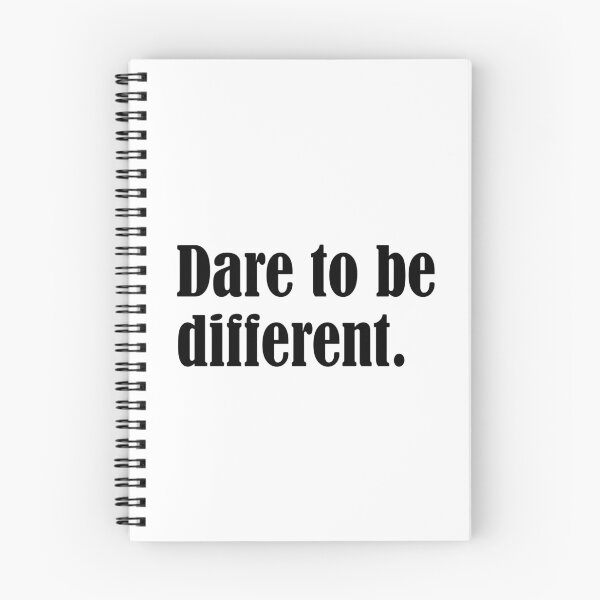 Item preview, Dare to be different  designed and sold by designing01Ar3.