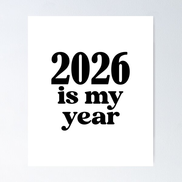 Item preview, 2026 is my year  designed and sold by designing01Ar3.
