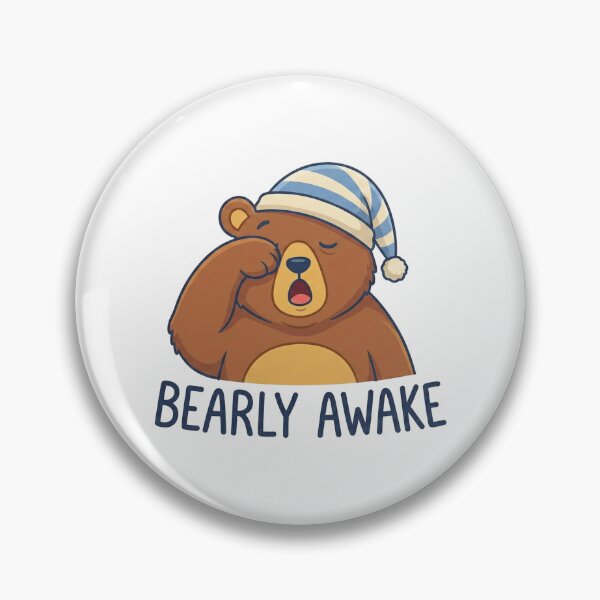 Item preview, Bearly Awake designed and sold by Bestie-Emporium.