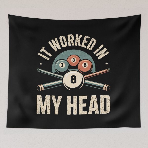 Item preview, It Worked In My Head Funny Retro Billiards designed and sold by FreshVibe Prints.