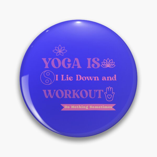Item preview, Wish Yoga Was Just Lying Down beginners yoga. designed and sold by "Vibe & Style Merch".
