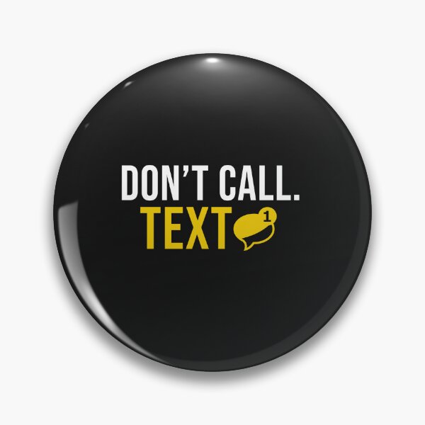 Item preview, Don't Call. Text designed and sold by Beautiful Universe.