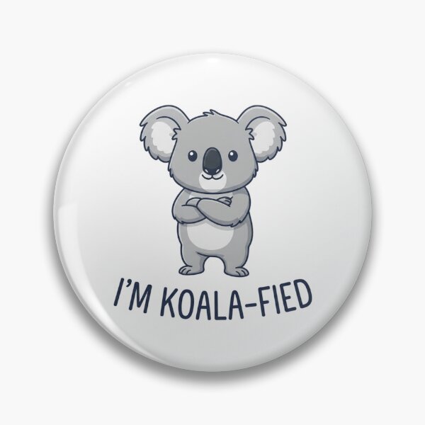 Item preview, I'm Koala-fied designed and sold by Bestie-Emporium.