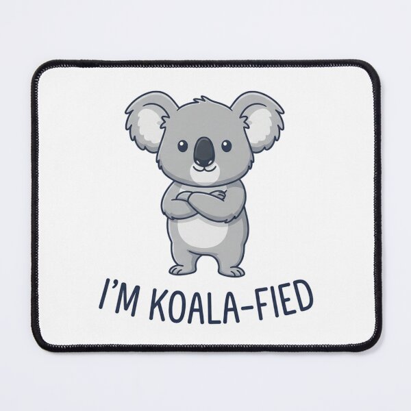 Item preview, I'm Koala-fied designed and sold by Bestie-Emporium.