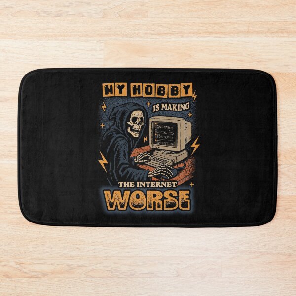 Item preview, My Hobby is Making The Internet Worse designed and sold by creeptee.