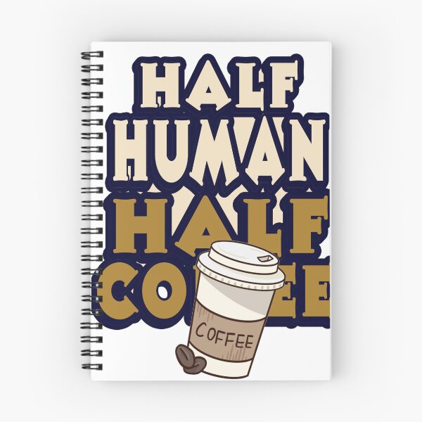 Item preview, Half Human Half Coffee designed and sold by My3LittleBirds.