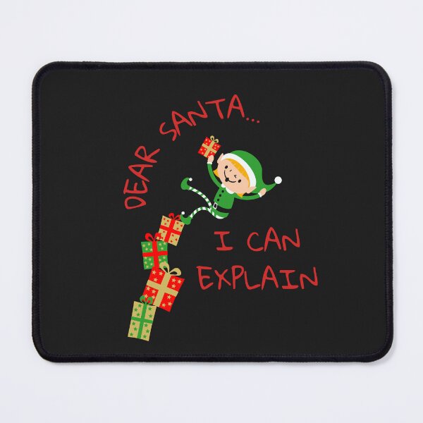 Item preview, Dear Santa ... I Can Explain Gifts For Everyone Who Loves The Crazy Elves (The Elves Made Me Do It). designed and sold by artdesignermp.