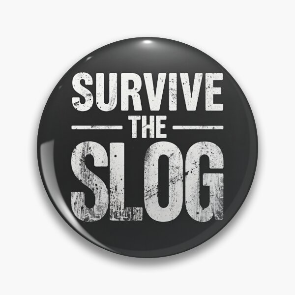 Item preview, Survive The Slog 2025 Burnout T-Shirt Design | Wry Work Humor & Solidarity Poster designed and sold by Tiny Globe .