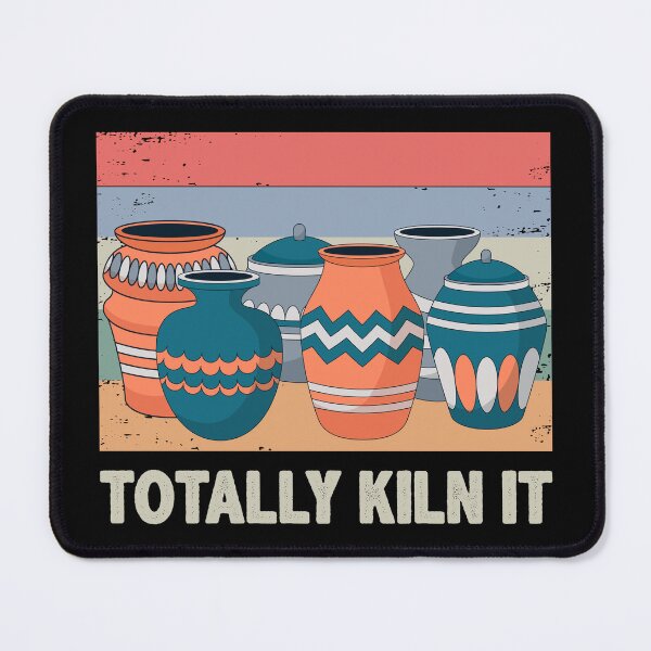 Item preview, Totally Kiln It designed and sold by mybegoniatee.