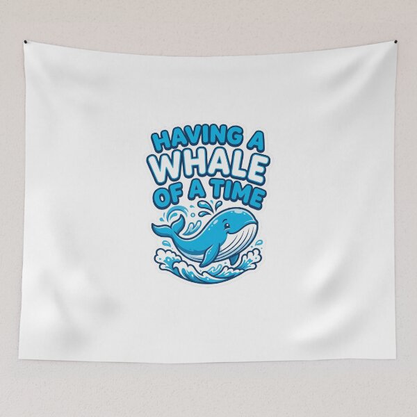 Item preview, Having A Whale Of A Time Joyful Ocean Pun designed and sold by Quillway.