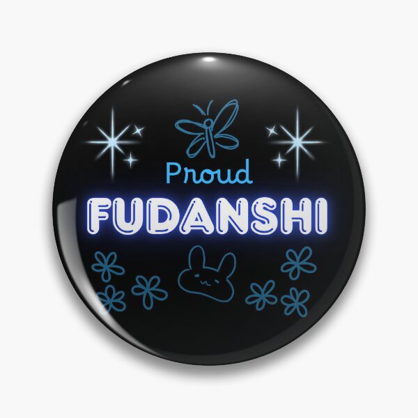 Item preview, Proud Fudanshi designed and sold by TheBookewyrme.