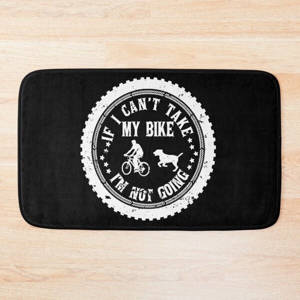 Item preview, If I Can’t Take My Bike I’m Not Going – Funny Cycling Quote designed and sold by karibov.