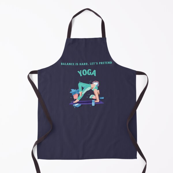 Item preview, Balance is Hard Lets Pretend beginners Yoga designed and sold by "Vibe & Style Merch".