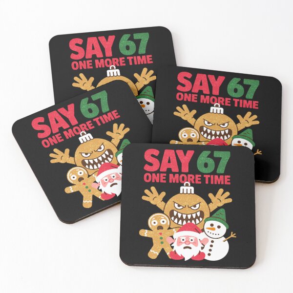 Item preview, Say 67 One More Time Funny Christmas Six Seven Meme designed and sold by FreshVibe Prints.