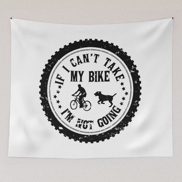 Item preview, If I Can't Take My Bike I'm Not Going Funny Cyclist Gift - Mountain Bike Cyclocross Humor - Fathers Mothers Day Riding Quote designed and sold by karibov.