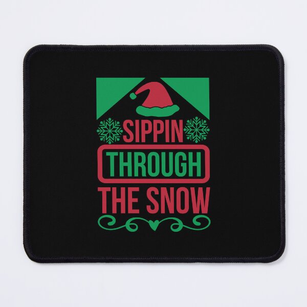 Item preview, Sippin Through the Snow – Funny Christmas Drinking Holiday Design designed and sold by aishacloset.