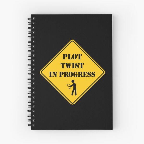 Item preview, Plot Twist In Progress | Funny Warning Sign Design designed and sold by pick-o-print.