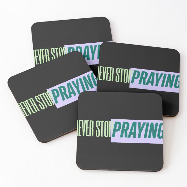 Item preview, Never Stop Praying designed and sold by Shilohnite.