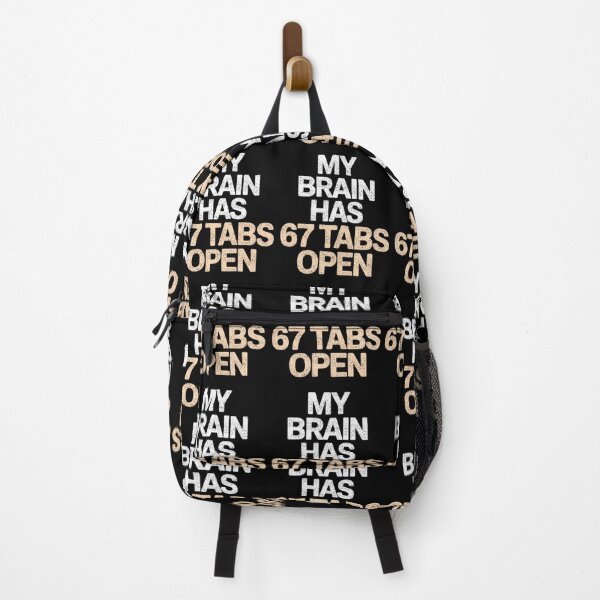Item preview, My Brain Has 67 Tabs Open Funny Six Seven Meme Quote designed and sold by FreshVibe Prints.