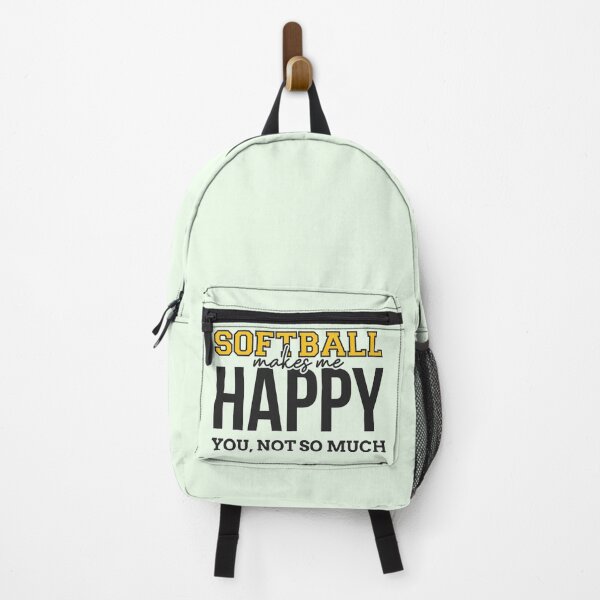 Item preview, Softball Makes Me Happy, You Not So Much Apparel and Home Décor designed and sold by Compass and a Camera.