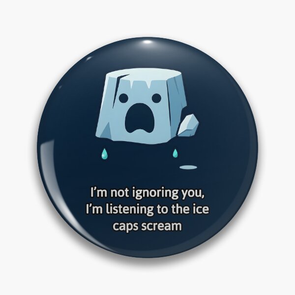 Item preview, Ice Caps Scream Louder Than You designed and sold by PTTPeopleWear.