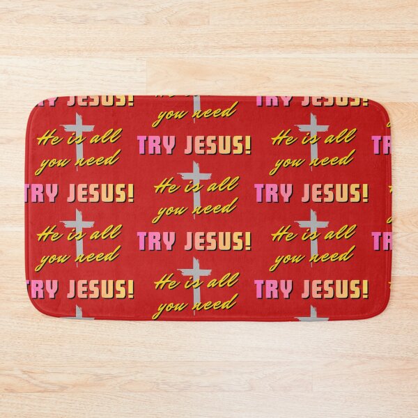 Item preview, Try Jesus He is all you need designed and sold by Shilohnite.