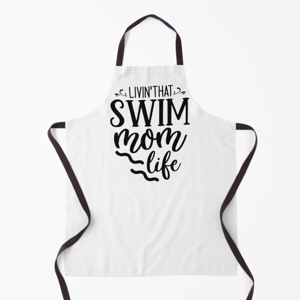 Item preview, Livin' That Swim Mom Life Apparel & Home Decor designed and sold by Compass and a Camera.