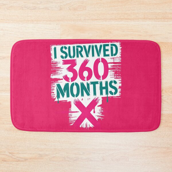 Item preview, I Survived 360 Months - 30th Birthday Milestone Design designed and sold by cabana.space.