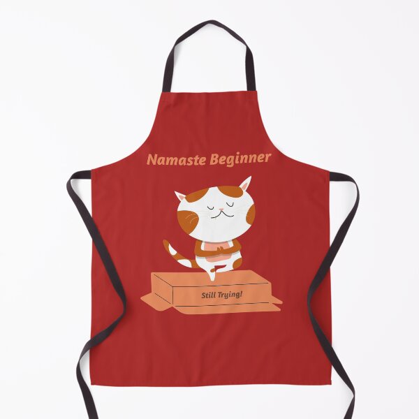 Item preview, namaste beginner still trying beginner yoga. designed and sold by "Vibe & Style Merch".