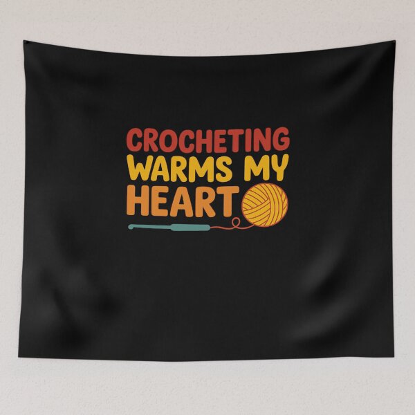 Item preview, Crocheting Warms My Heart – Cozy Craft Quote designed and sold by artcultreone.