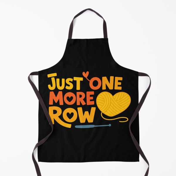 Item preview, Just One More Row Crochet Lover – Crochet Quote designed and sold by artcultreone.