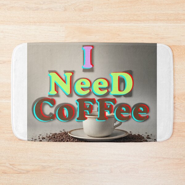 Item preview, I need coffee designed and sold by BlueEye2025.