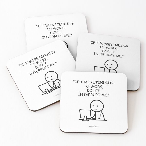Item preview, If I'm Pretending to Work, Don’t Interrupt Me – Funny Office Quote Design designed and sold by eivicraft.