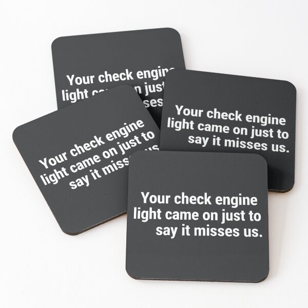 Item preview, Your Check Engine Light Came On  designed and sold by CreepyCornerArt.