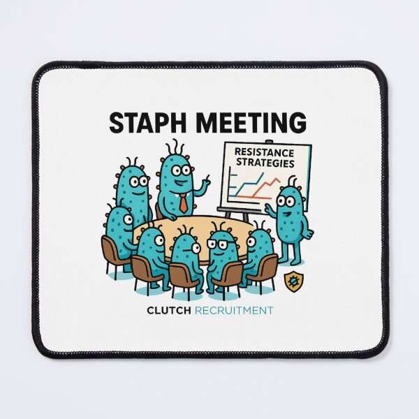 Item preview, Staph Meeting designed and sold by clutchREC.