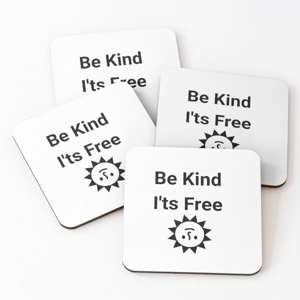 Item preview, Be Kind, It's Free designed and sold by PeakMindWork.