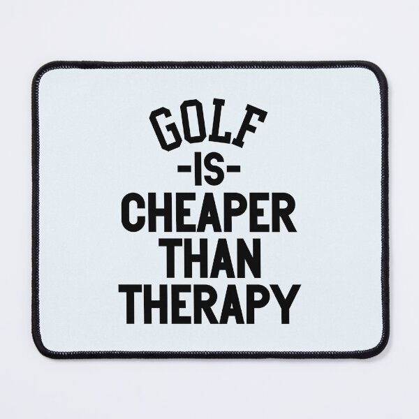 Item preview, Golf Is Cheaper Than Therapy Apparel and Home Décor designed and sold by Compass and a Camera.