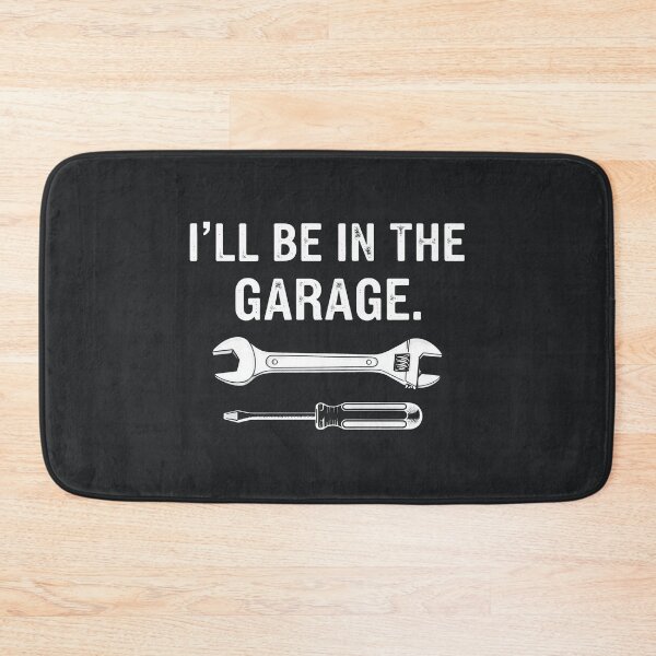 Item preview, I'll Be In The Garage designed and sold by CreepyCornerArt.