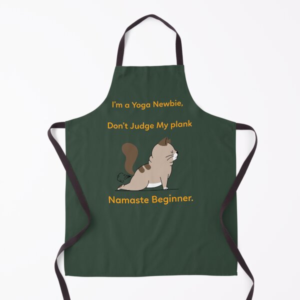 Item preview, I’m a Yoga Newbie, Don’t Judge My Plank Namaste Beginner yoga. designed and sold by "Vibe & Style Merch".