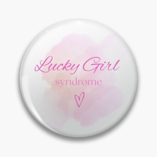 Item preview, Lucky Girl syndrome designed and sold by LuckyMeSyndrome.